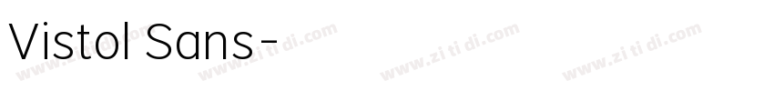 Vistol Sans字体转换